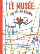 Le musée en pyjamarama