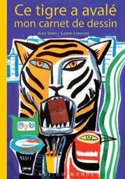 Ce tigre a avalé mon carnet de dessin