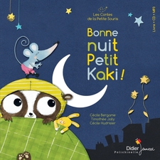 Bonne nuit Petit Kaki