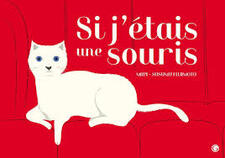 Si j'étais une souris Si j'étais une souris