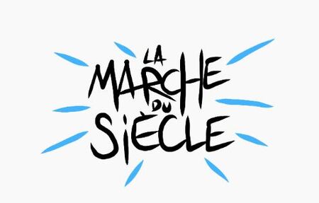 marche du siècle