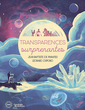 transparences surprenantes